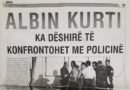 Kush thoshte dikur se Albin Kurti dëshiron të konfrontohet me policinë?